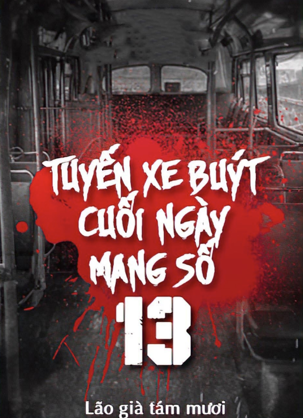 Chuyến Xe Bus Cuối Ngày Số 13